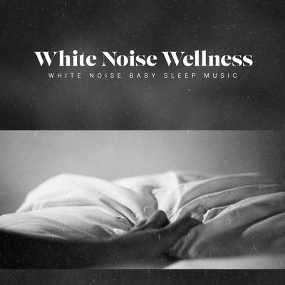 White Noise Baby Sleep Music's cover