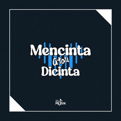 Mencintai Atau Dicintai (Remix)'s cover