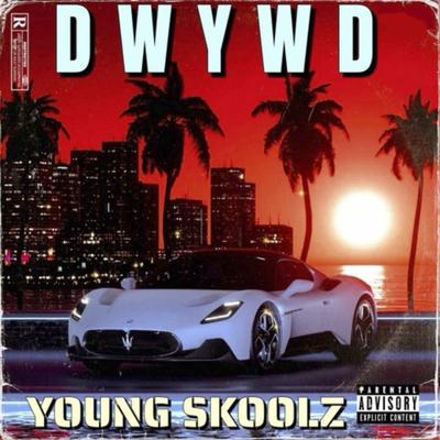 Young Skoolz's cover