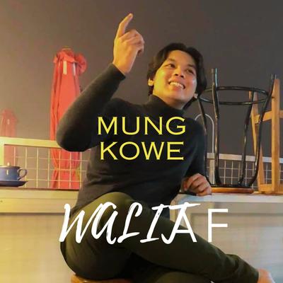MUNG KOWE's cover