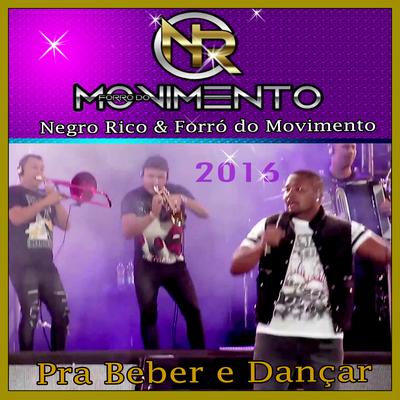 Bêbado não mente - Ao Vivo By Forró Do Movimento's cover