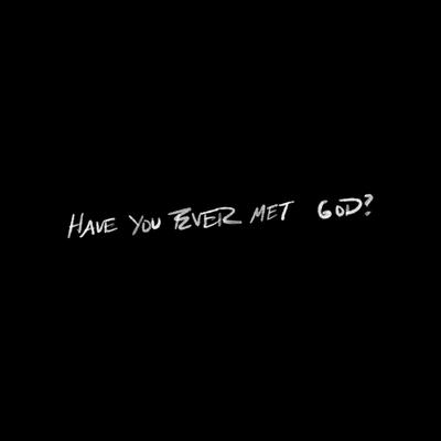 Have You Ever Met God?'s cover