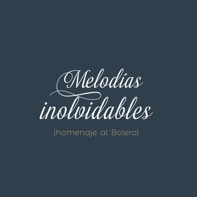 Melodías Inolvidables (Disco de estudio)'s cover