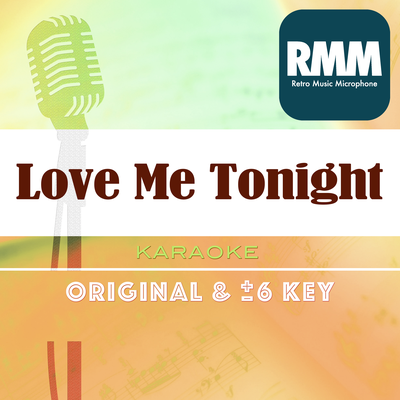 Love Me Tonight (Karaoke)'s cover