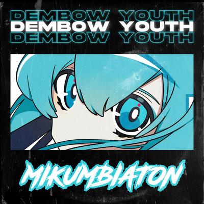 MIKUMBIATON's cover