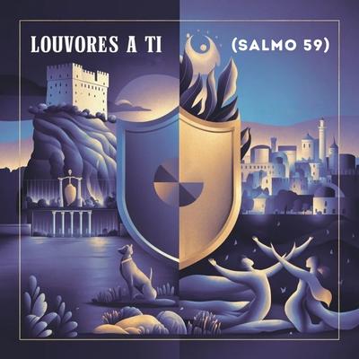 Louvores a Ti (Salmo 59)'s cover