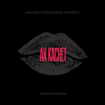 An Kachet By Roody Roodboy's cover