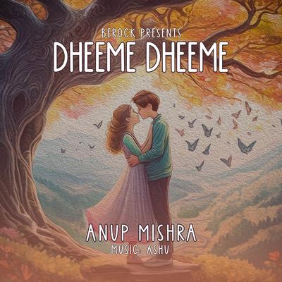 Dheeme Dheeme's cover