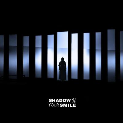 Shadow of Your Smile's cover