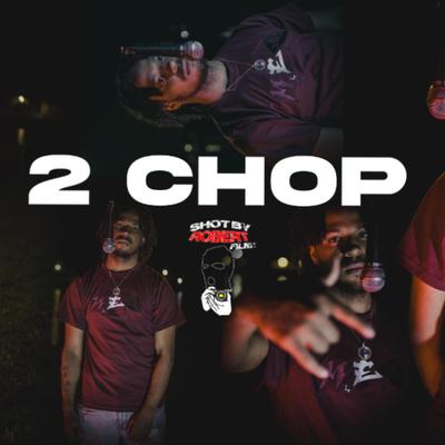 2Chop's cover