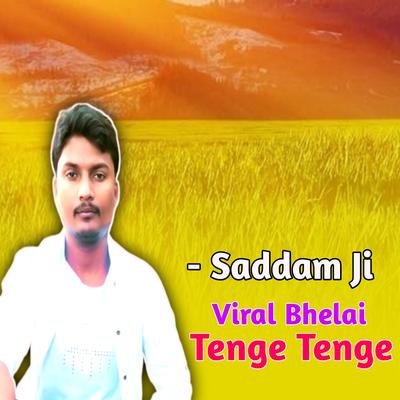 Viral Bhelai Tenge Tenge's cover