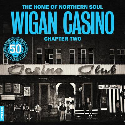 Wigan Casino Chapter Two's cover