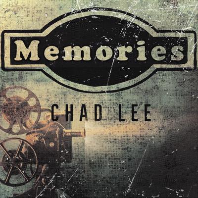 Memories By Chad Lee's cover