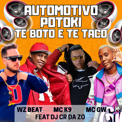 Automotivo Potoki Te Boto e Te Taco's cover