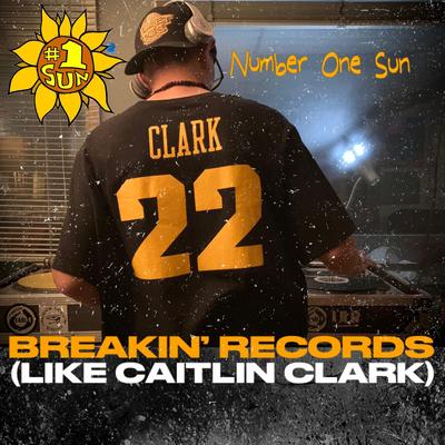 Breakin' Records (Like Caitlin Clark)'s cover