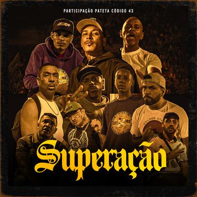 Cypher Superação By GEH SANTOS, Luiz Fernando, Fer 015, patetacodigo43, Carlo Rappaz, 2B, Anderson Santos 015, Irmão Tiago, Rika's cover