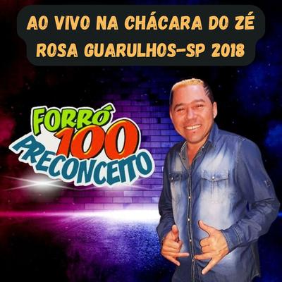 Ao Vivo Na Chácara Do Zé Rosa Guarulhos-SP 2018's cover