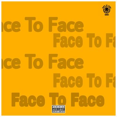 Face To Face By K.pRO's cover
