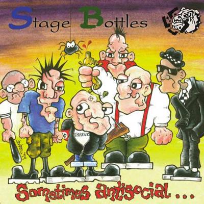 Sometimes Anti-Social But Always Anti-Fascist By Stage Bottles's cover