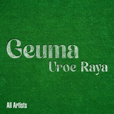 Geuma Uroe Raya's cover