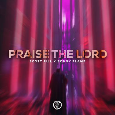 Praise The Lord (Da Shine) (Techno Version) By Scott Rill, Sonny Flame's cover