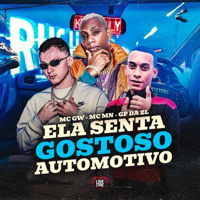 Ela Senta Gostoso Automotivo's cover