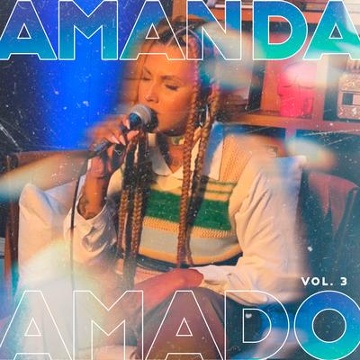 Ensaio da Amanda Amado, Vol. 3's cover