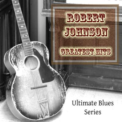 Milkcows Blues By Robert Johnson's cover