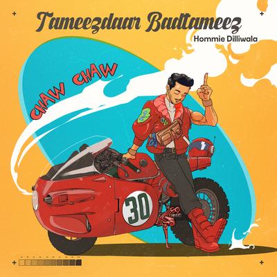 Tameezdaar Badtameez's cover