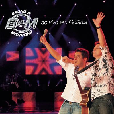 Bruno e Marrone Ao Vivo em Goiânia (Deluxe)'s cover