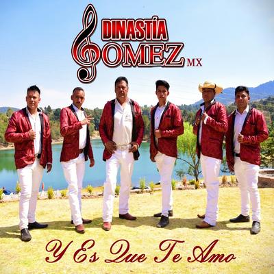 Dinastía Gómez MX's cover