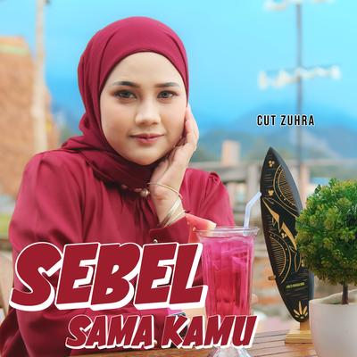 Sebel Sama Kamu's cover