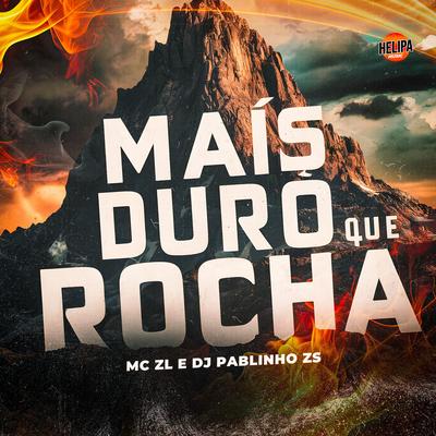 Mais Duro Que Rocha's cover