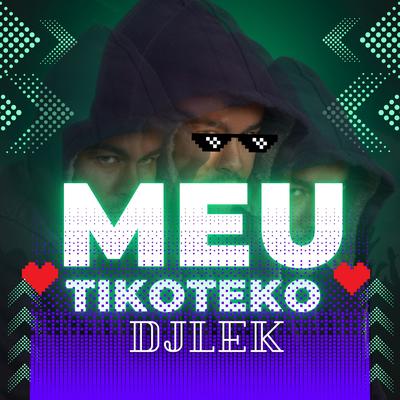 meu tikoteko's cover