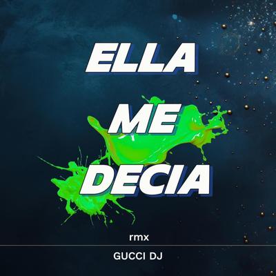 ELLA ME DECIA (Falsetto&Sammy RMX)'s cover