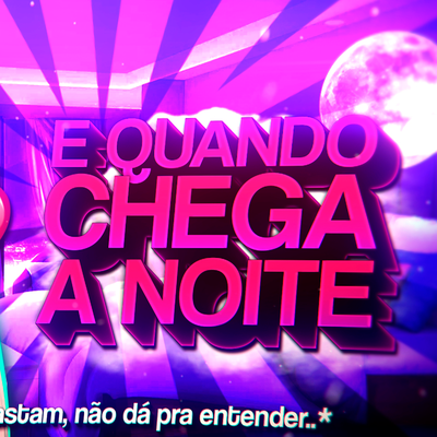 Beat A Noite - E quando chega a noite By Sr. Nescau, Senhor Nestlon's cover