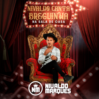 Nivaldo Canta Breguinha na Sala de Casa's cover