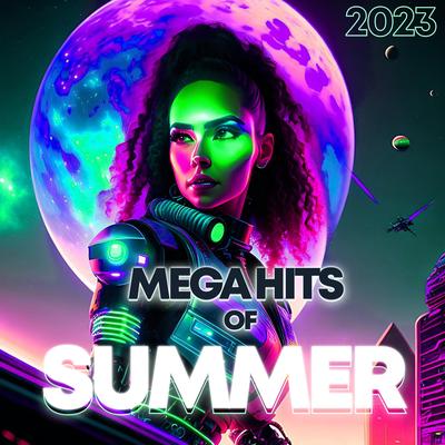 Mega Hits Of Summer 2023's cover