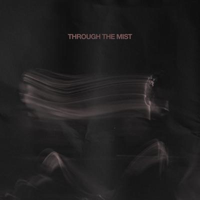 through the mist By Ostel's cover