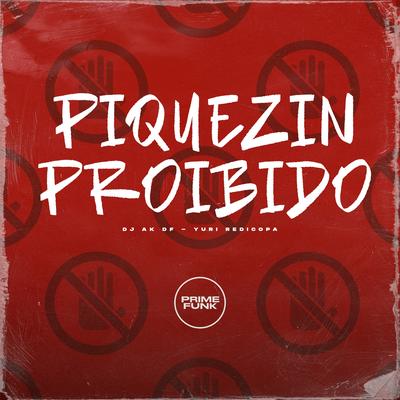 Piquezin Proibido's cover