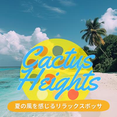 Cactus Heights's cover