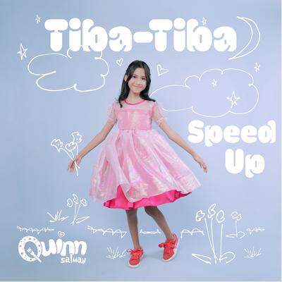 Tiba-tiba (Speed Up)'s cover