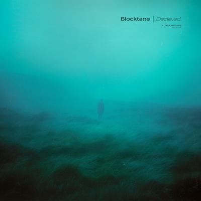 decieved. By Blocktane's cover