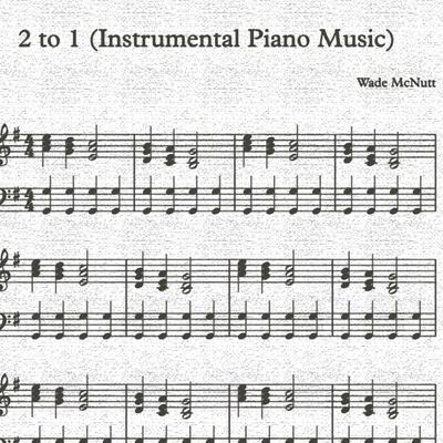 2 to 1 (Instrumental Piano Music)'s cover