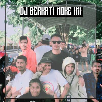 DJ BERKATI MOKE INI's cover