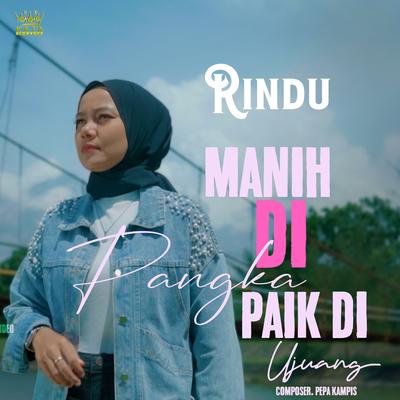 MANIH DI PANGKA PAIK DIUJUNG's cover