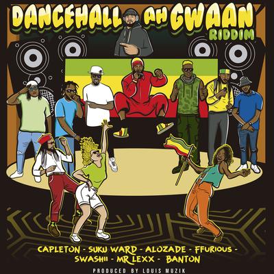 Dancehall Ah Gwaan Riddim's cover