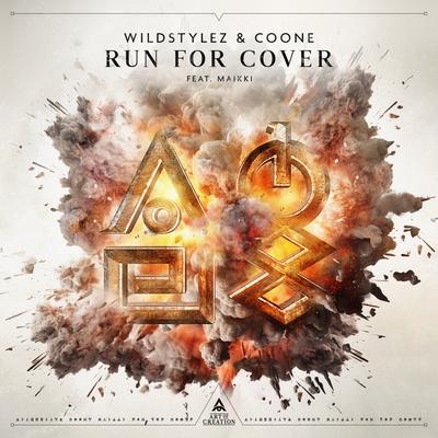Run For Cover By Wildstylez, Coone, Maikki's cover