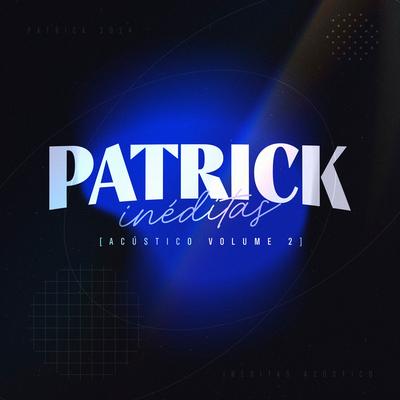 Não Sou Mais Seu (Acústico ) By Patrick's cover