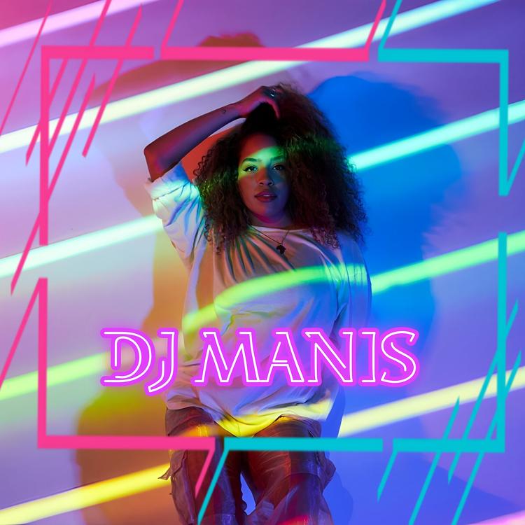 DJ MANIS's avatar image